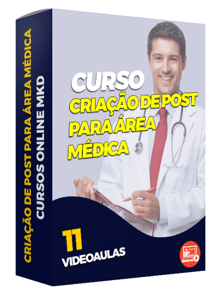 CURSO CRIAÇÃO DE POST PARA ÁREA MÉDICA